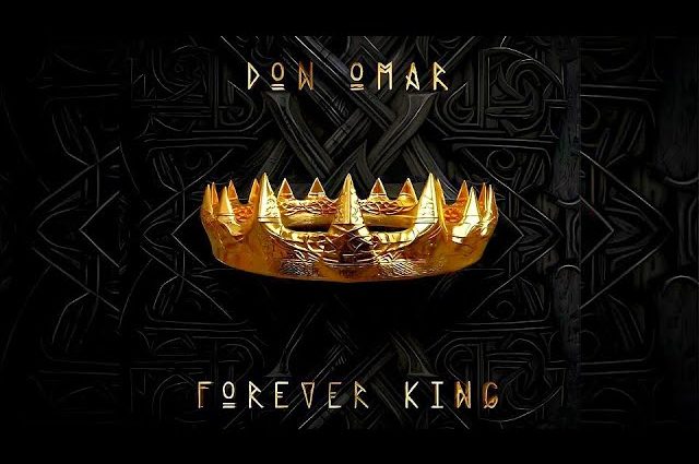 Forever King don omar fot youtube