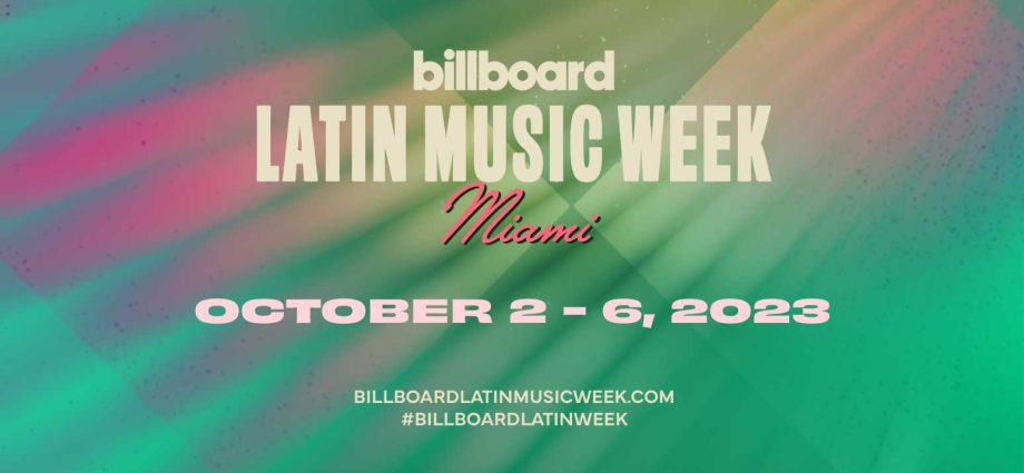 Latin Music Week 2023 fot billboard