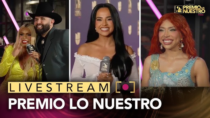 Premio Lo Nuestro 2025 youtube